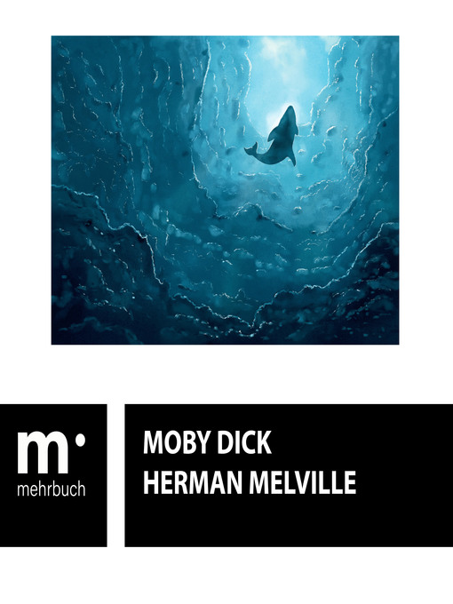Title details for Moby Dick by Herman Melville - Wait list